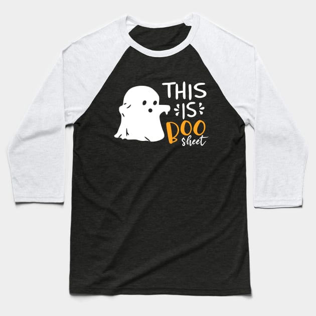 This is boo sheet,This is boo sheet funny halloween Baseball T-Shirt by Sabahmd
